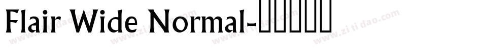 Flair Wide Normal字体转换